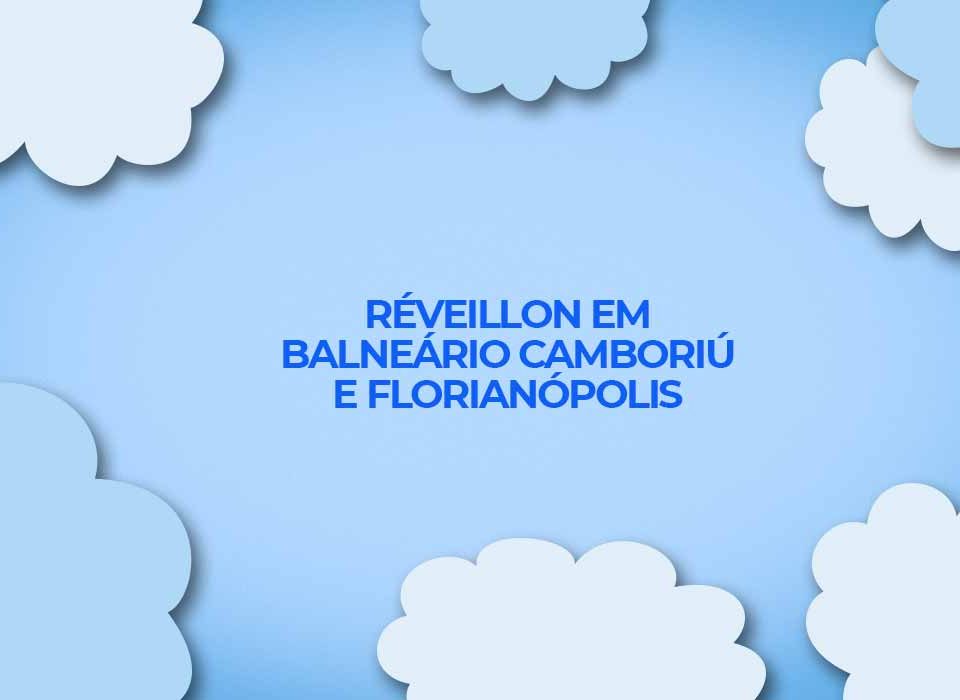 reveillon em floripa e balneario camboriu promocao pacotes