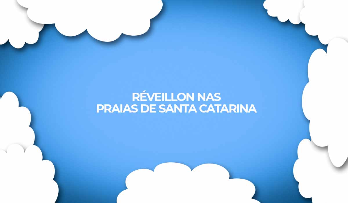 reveillon nas praias de santa catarina voos em promocao