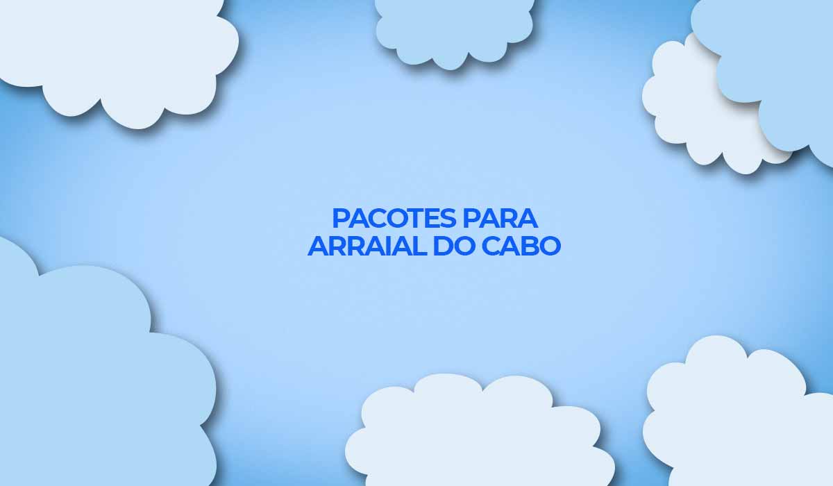 pacotes 2022 arraial do cabo rio de janeiro viagens em oferta