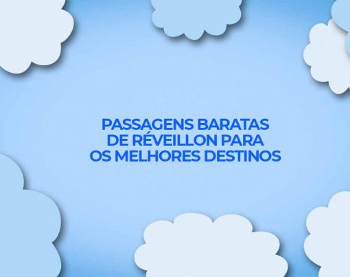voos de reveillon 2022 cvc passagens baratas especiais para melhores destinos