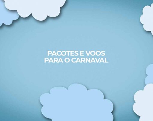 pacotes-e-voos-oferta-carnaval-2022-em-promocao