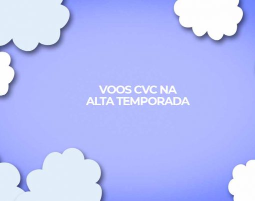 voos-cvc-2022-para-alta-temporada-passagens-em-oferta