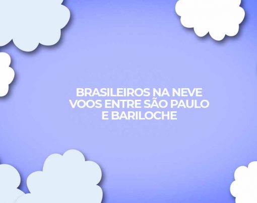 Brasileiros-na-neve-Voos-diretos-entre-Sao-Paulo-e-Bariloche