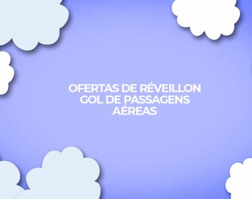 Ofertas-de-reveillon-GOL-para-2023-melhores-passagens-aereas-para-destinos-nacionais-e-internacionais-no-ano-novo-2023