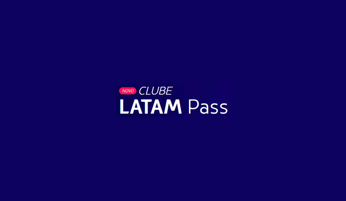 Novo clube Latam Pass de milhas e pontos para 2023.