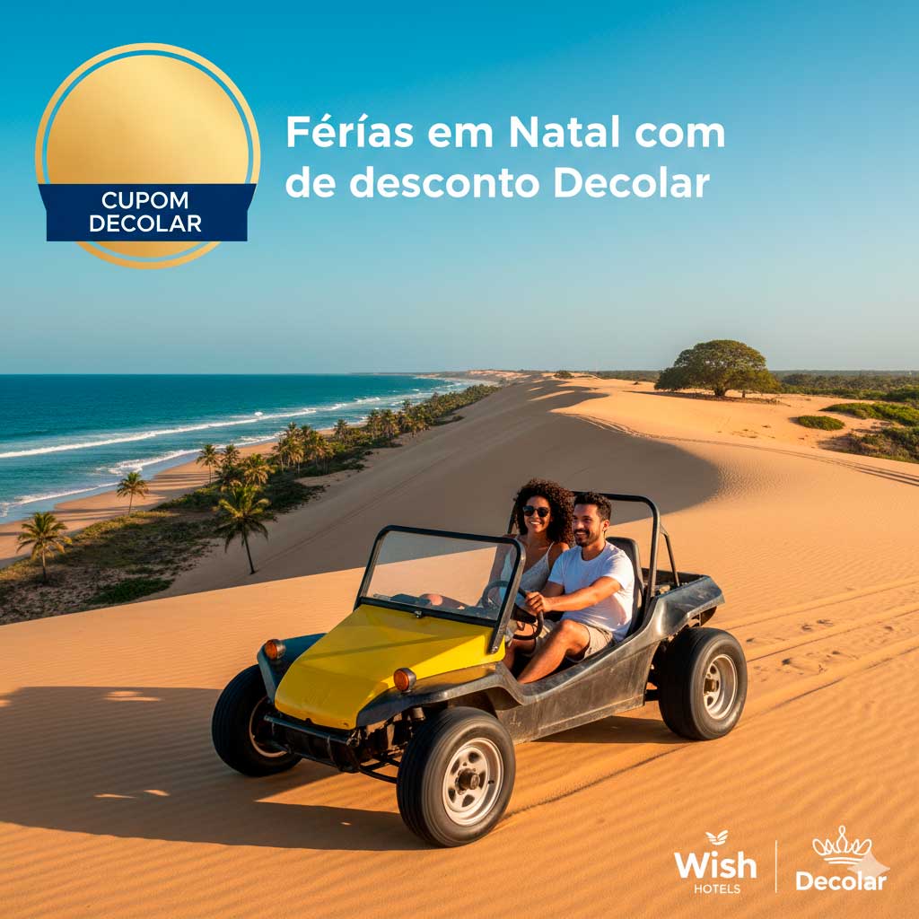 Férias em Natal com cupom de desconto Decolar. Promoção de pacotes de viagens!